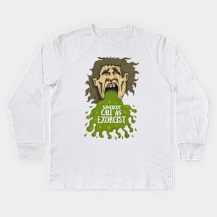 somebody call an exorcist Kids Long Sleeve T-Shirt